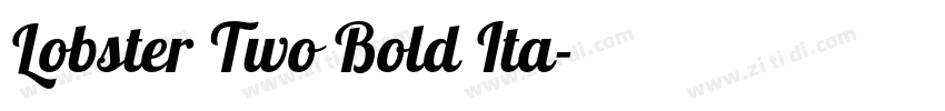 Lobster Two Bold Ita字体转换